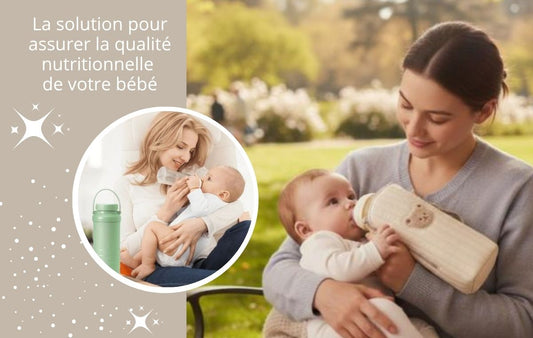 Solution pour qualité nutritionnelle de votre bébé