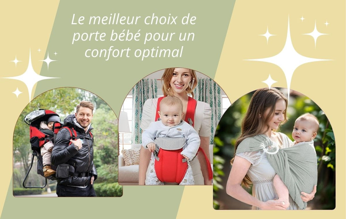 Quel est le meilleur choix de portage pour un confort optimal?